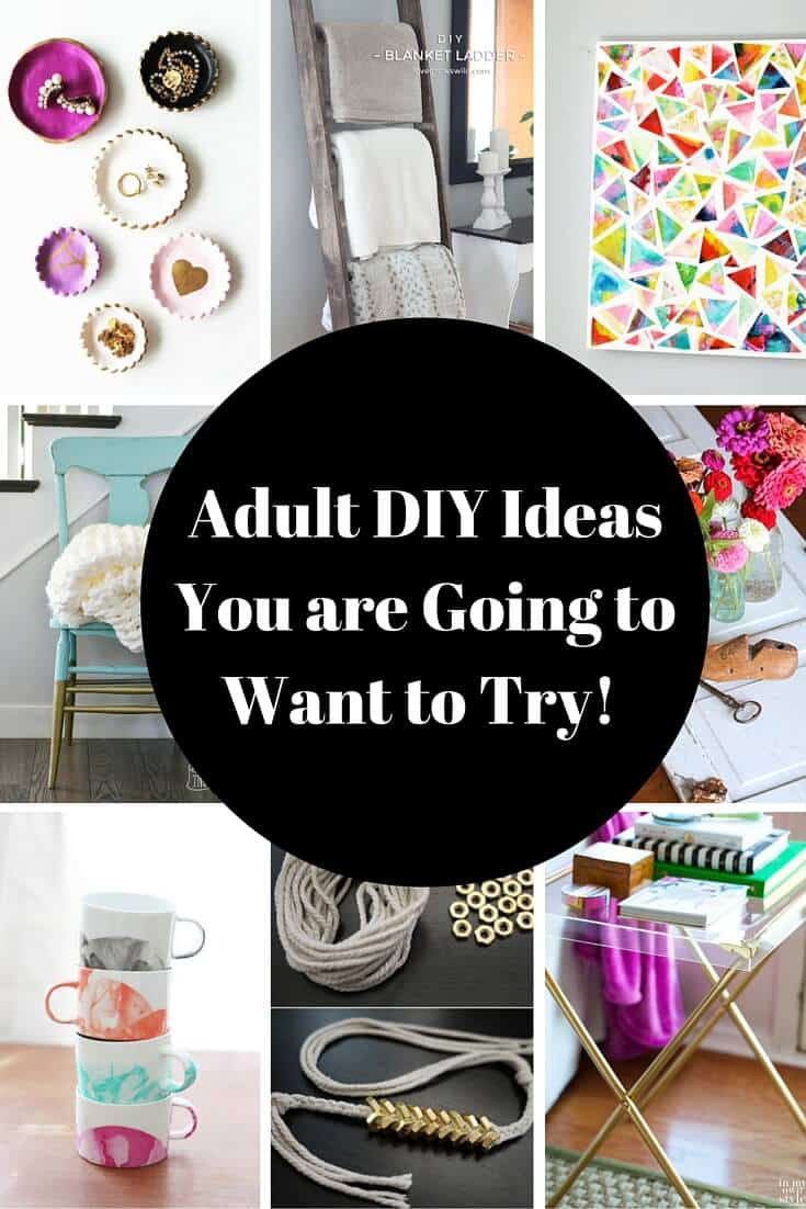 adult diy projects DIY Activities For Adults
Adult DIY Projects I Want to Try Princess Pinky Girl