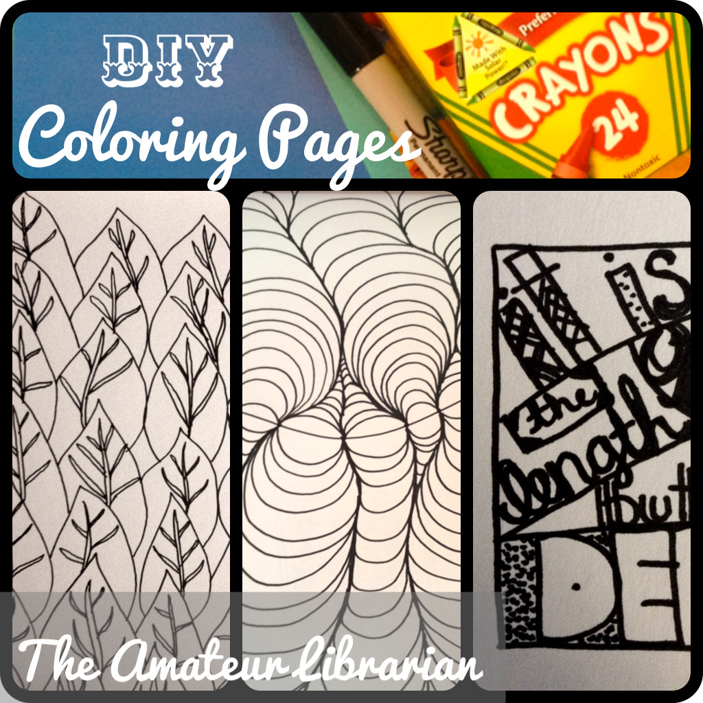 DIY Adult Coloring Book
 Project Pinterest DIY Coloring Pages