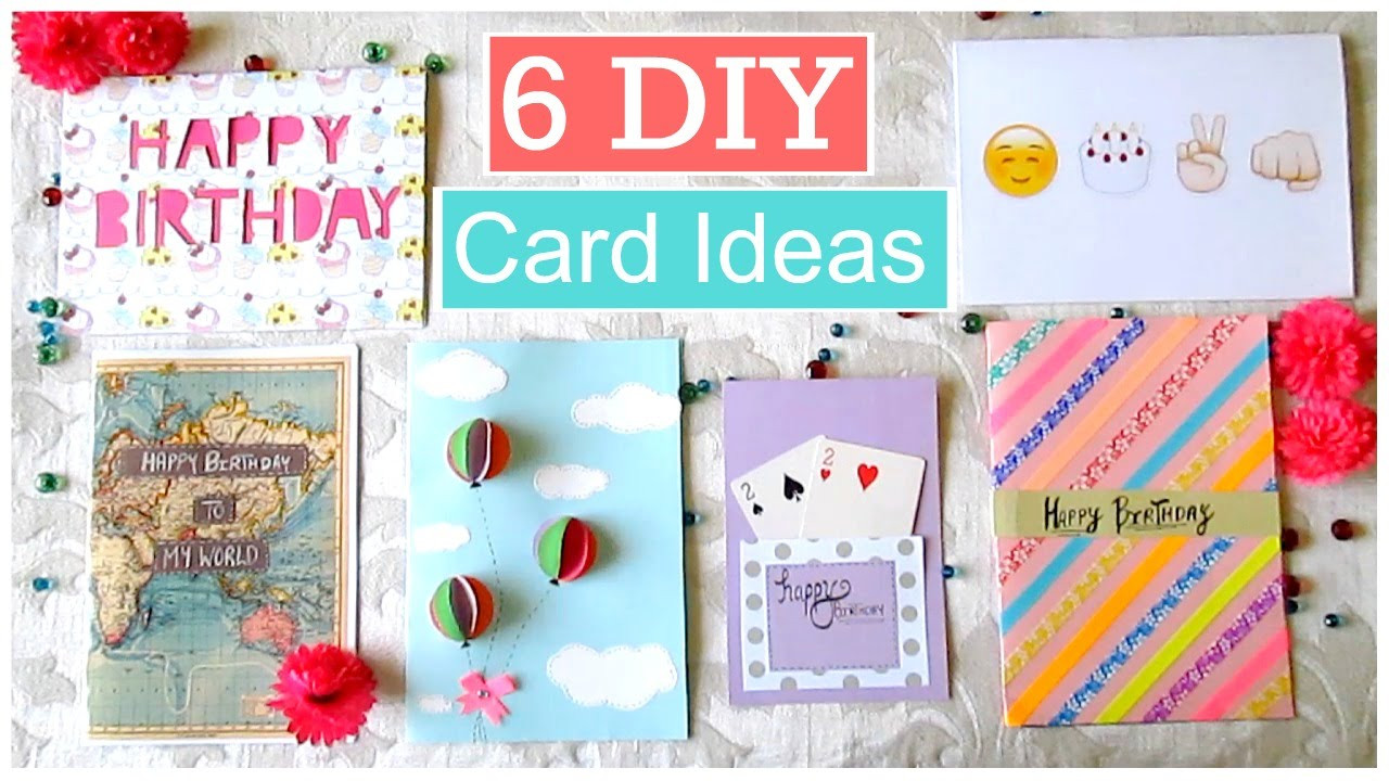 Diy Birthday Card Ideas
 DIY 6 Easy Greeting Card Ideas