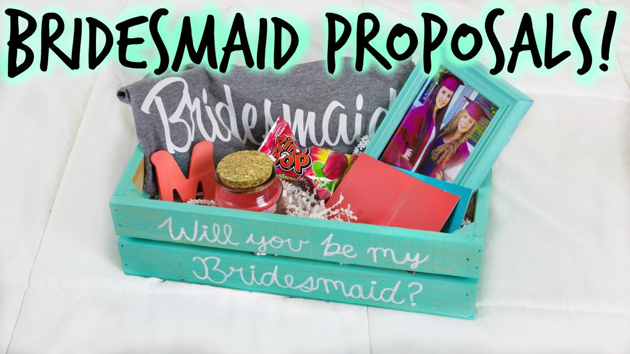 DIY Bridesmaid Proposal Box
 DIY BRIDESMAID PROPOSAL BOX & GIFTS How I Asked My Bridal