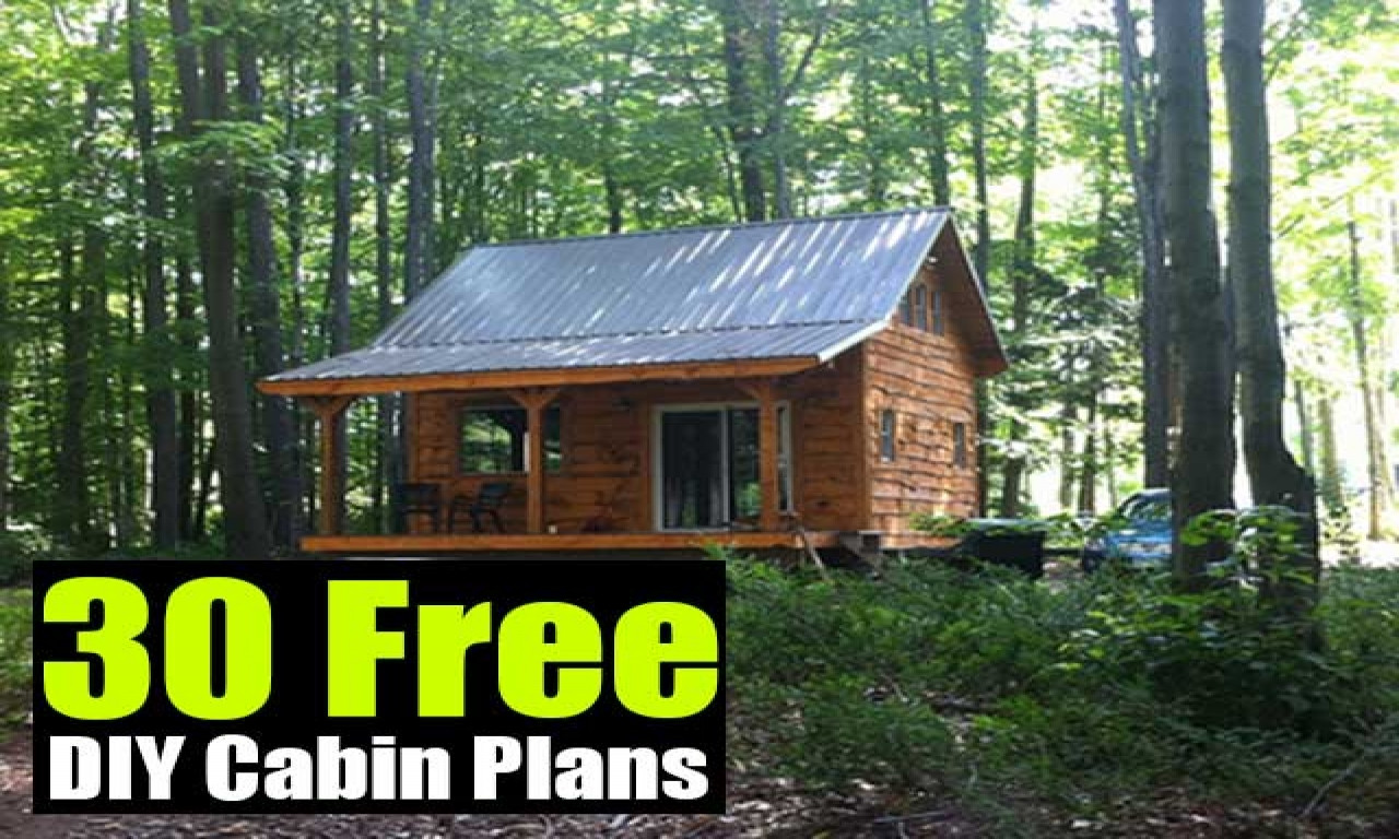 DIY Cabins Plans
 30 by 30 Cabin Plans Free DIY Cabin Plans hunting cabin