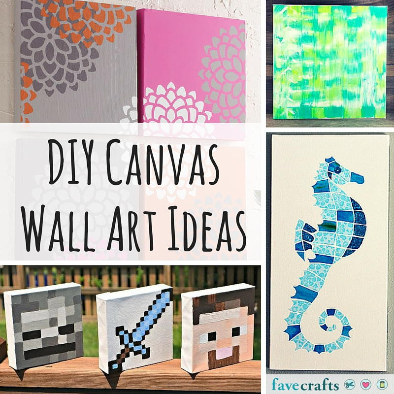 DIY Canvas Wall Decor
 31 DIY Canvas Wall Art Ideas