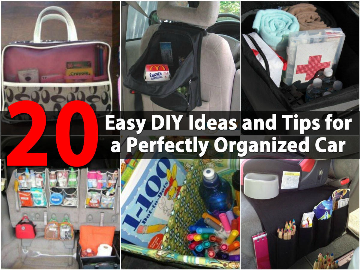 DIY Car Organization Ideas
 20 Easy DIY Ideas and Tips for a Perfectly Organized Car