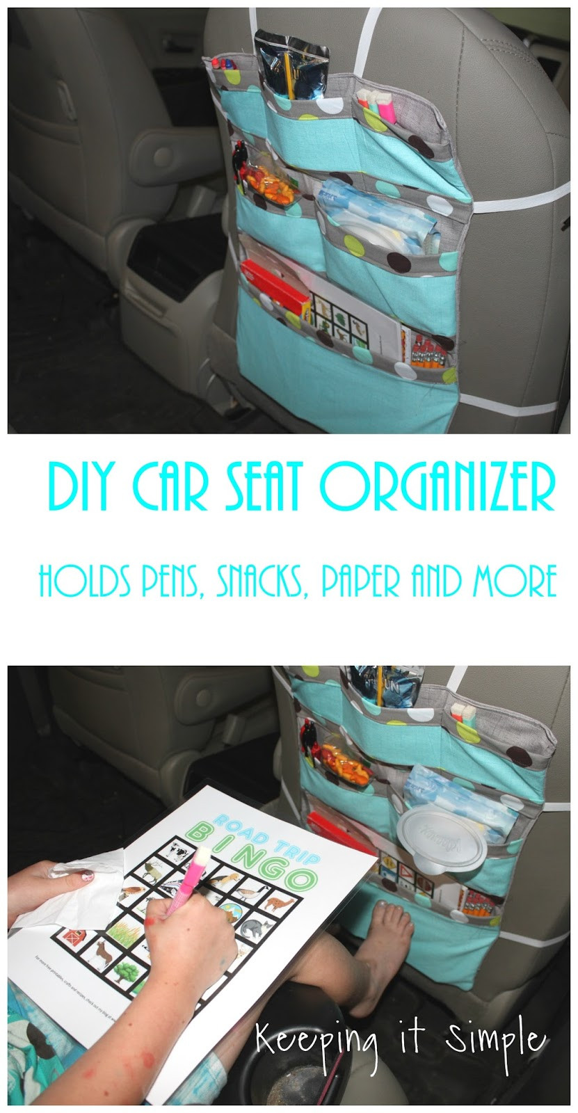 DIY Car Seat Organizer
 Keeping it Simple DIY Car Seat Organizer Perfect for