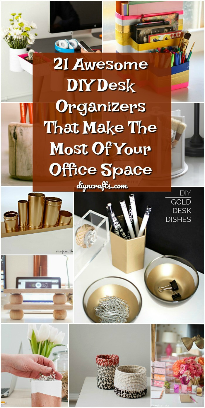 DIY Desk Organization
 21 Awesome DIY Desk Organizers That Make The Most Your