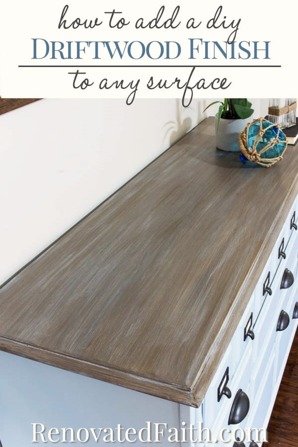 DIY Driftwood Finish
 Three Easy Steps to a DIY Driftwood Finish on Any Surface