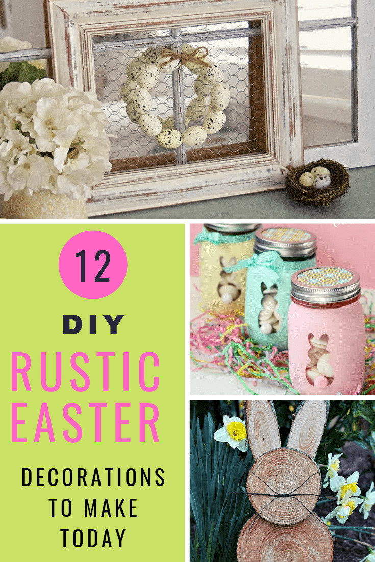 DIY Easter Decorations For The Home
 12 DIY Rustic Easter Decorations My Turn for Us