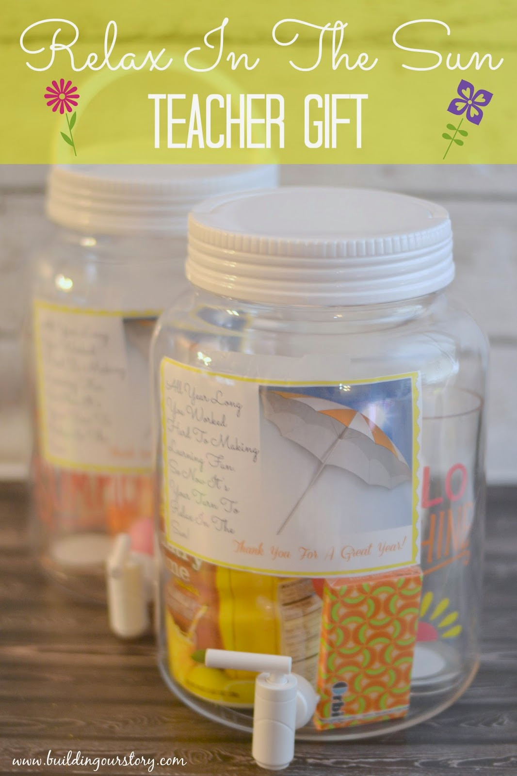 DIY End Of The Year Teacher Gifts
 DIY End of Year Teacher Gift Relax In The Sun