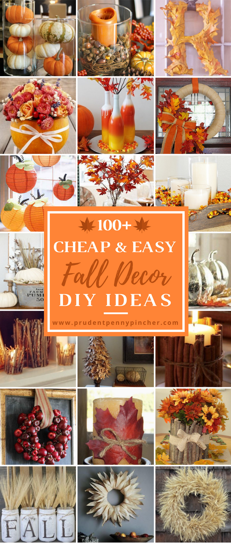 DIY Fall Decor
 100 Cheap and Easy Fall Decor DIY Ideas Prudent Penny