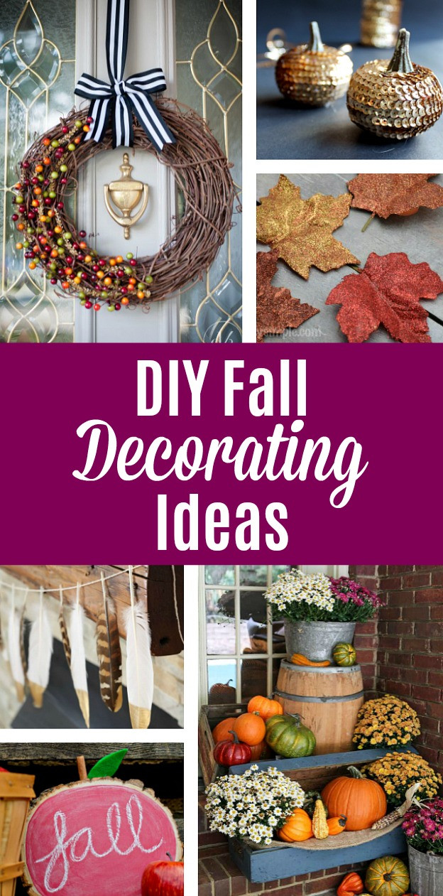 DIY Fall Decorating Ideas
 DIY Fall Decorating Ideas Fun Easy and Affordable