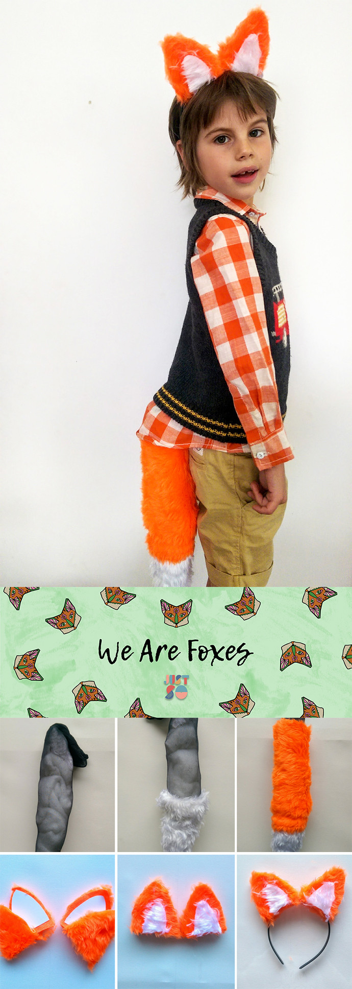 DIY Fox Costume
 Easy no sew fox costume Just So Festival 2017