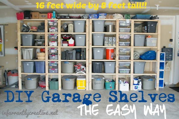 Diy Garage Organizers
 How to Build Garage Shelves Infarrantly Creative
