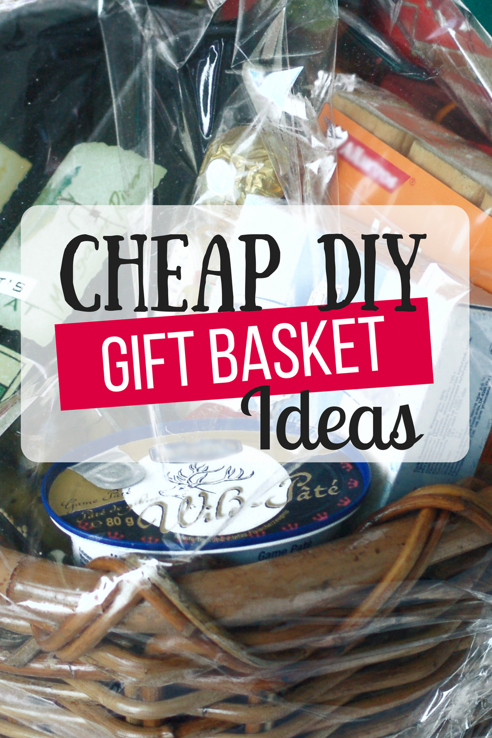 Diy Gift Basket Ideas
 Cheap DIY Gift Baskets The Busy Bud er