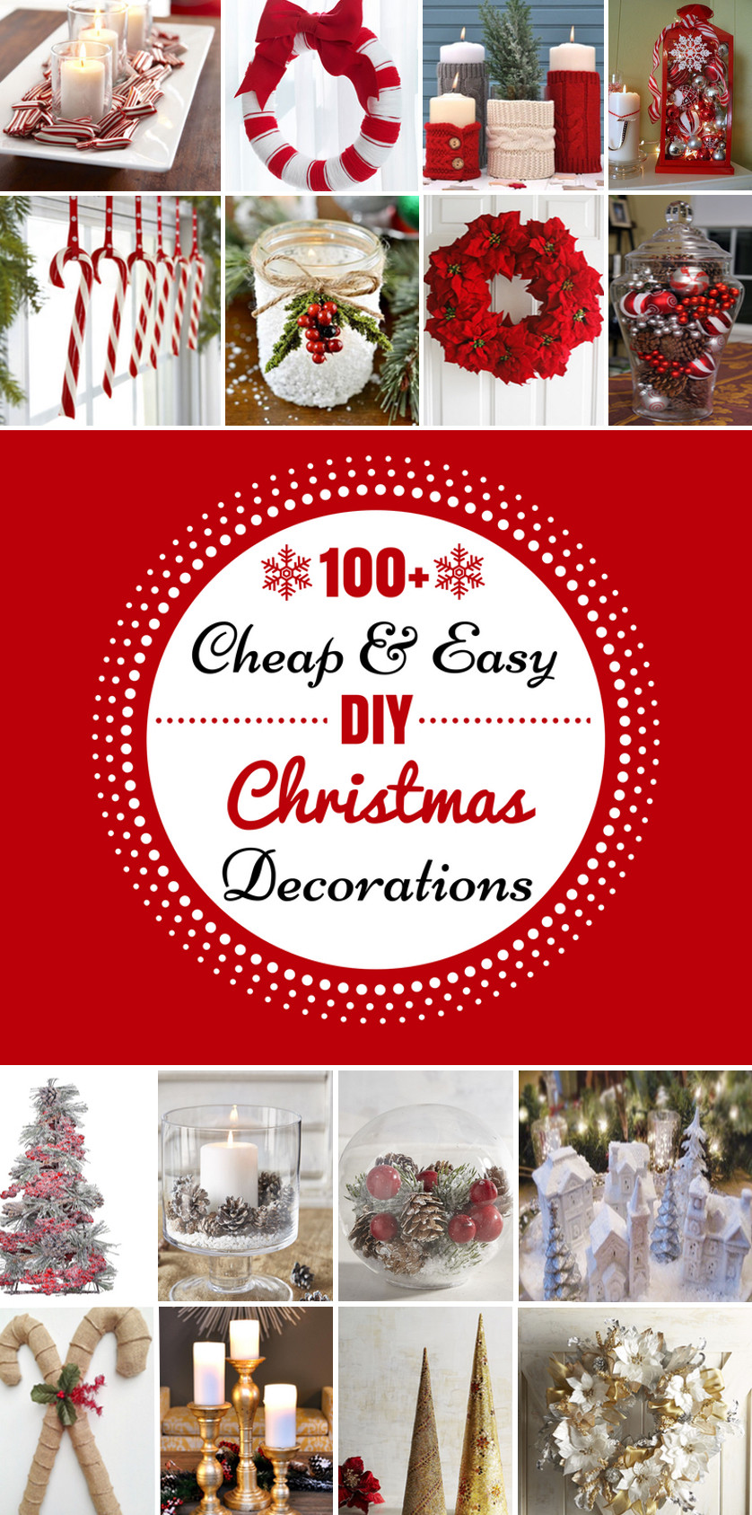 DIY Holiday Decorations Ideas
 100 Cheap & Easy DIY Christmas Decorations Prudent Penny