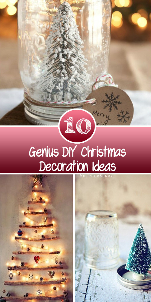 DIY Holiday Decorations Ideas
 10 Genius DIY Christmas Decoration Ideas – NIFTY DIYS