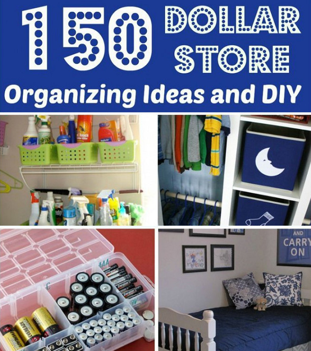 DIY Home Organizing Ideas
 DIY & Crafts 150 Dollar Store Organization Ideas And