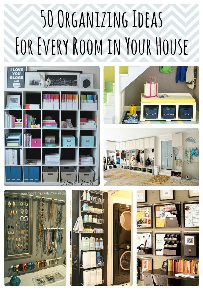 DIY Home Organizing Ideas
 50 Organizing Ideas For Every Room In Your House