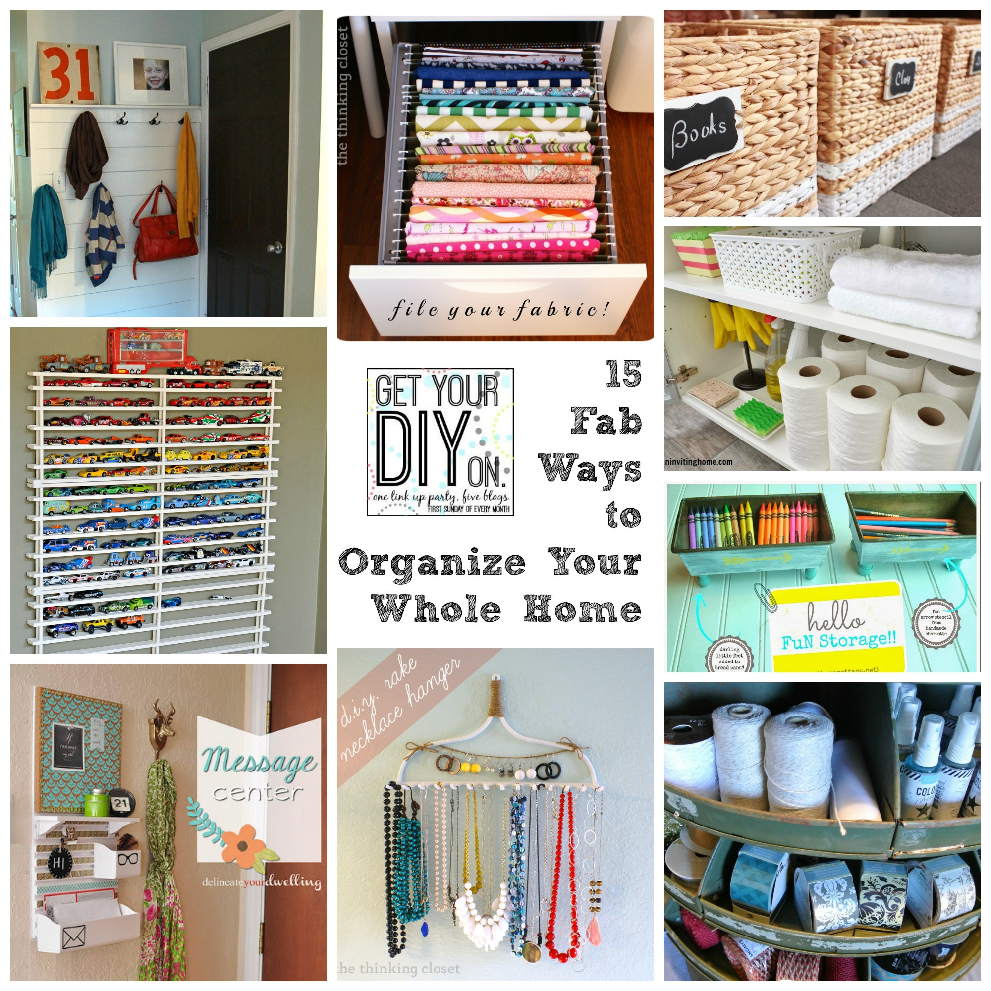 DIY Home Organizing Ideas
 15 Fabulous Organizing Ideas for Your Whole House DIY