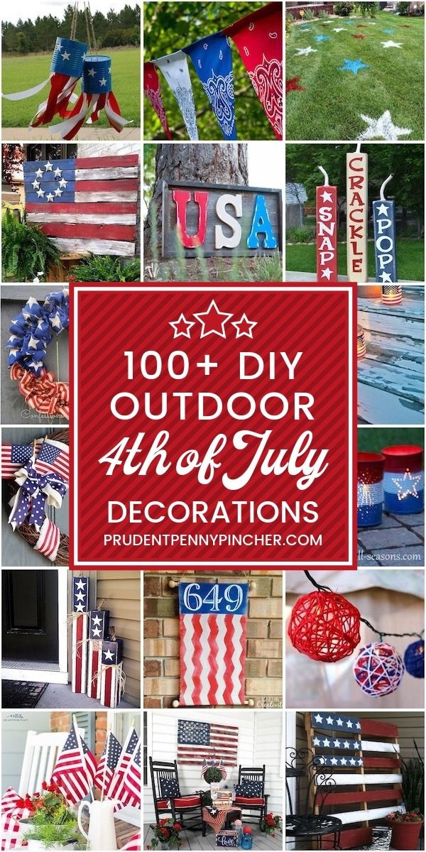 DIY July 4Th Decorations
 100 DIY Outdoor 4th of July Decorations Prudent Penny