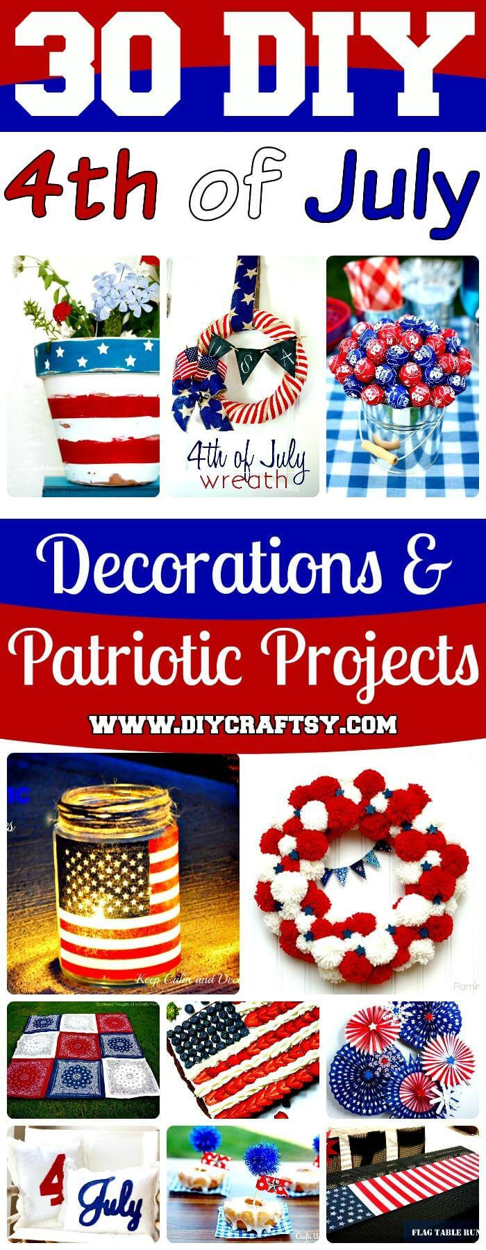 DIY July 4Th Decorations
 30 DIY 4th of July Decorations Patriotic DIY Fourth of