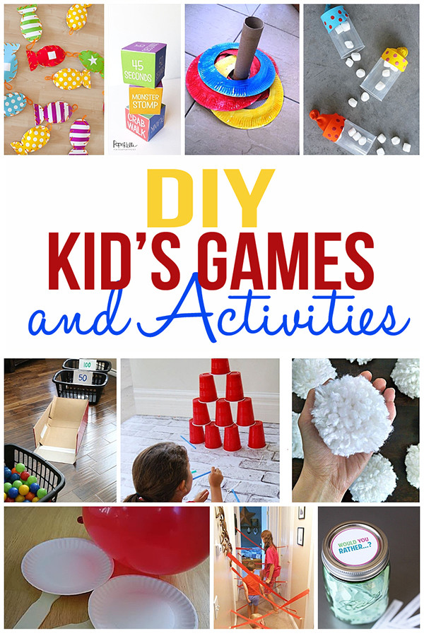 DIY Kids Activities
 DIY Kids Games and Activities for Indoors or Outdoors