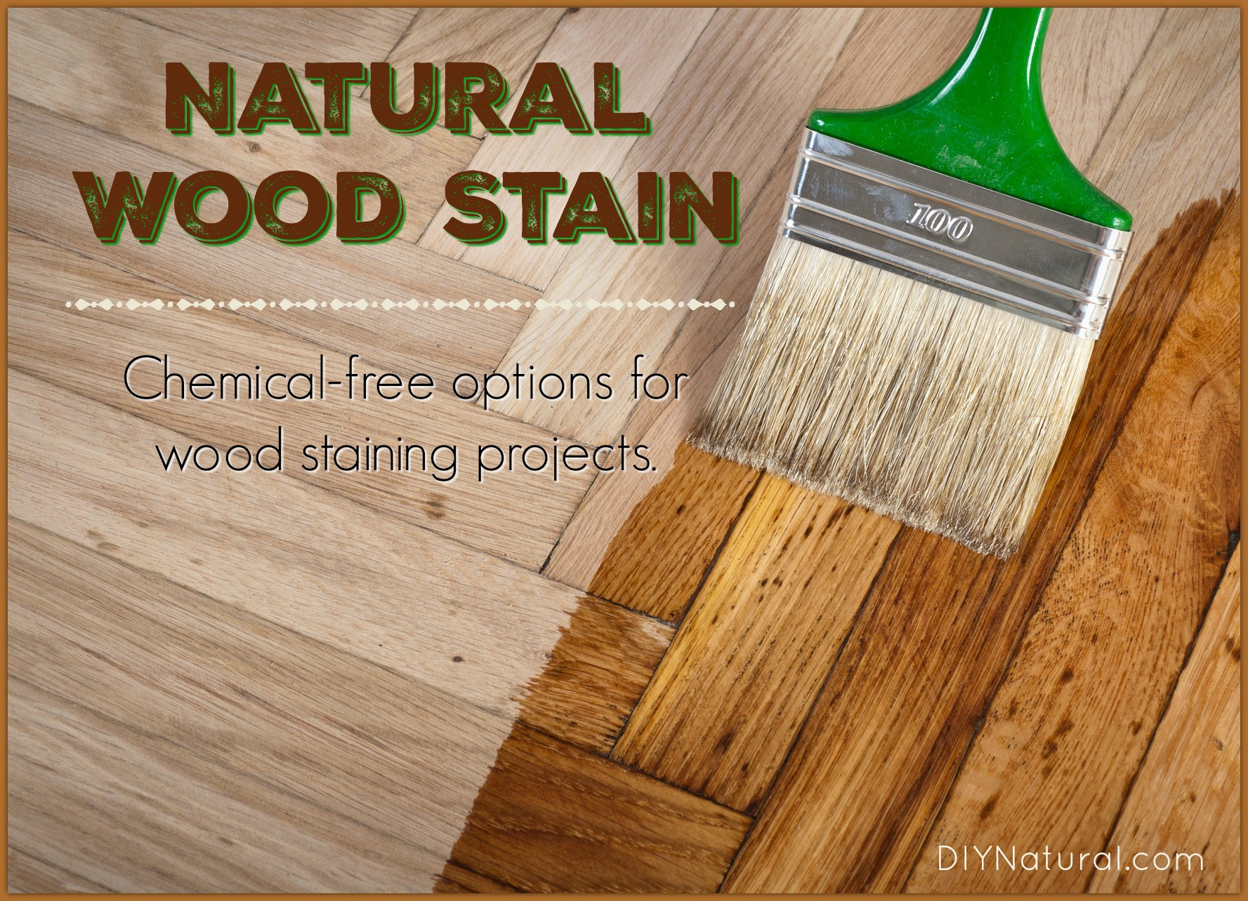 DIY Natural Wood Stain
 Homemade Wood Stain Learn To Make Natural Stain At Home