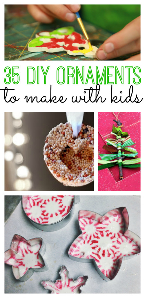 DIY Ornaments For Kids
 35 DIY Ornaments to Make with Kids