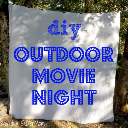 DIY Outdoor Movie Night
 Summer Activities DIY Outdoor Movie Night