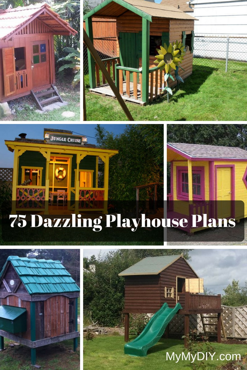 DIY Outdoor Playhouses
 75 Dazzling DIY Playhouse Plans [Free] MyMyDIY