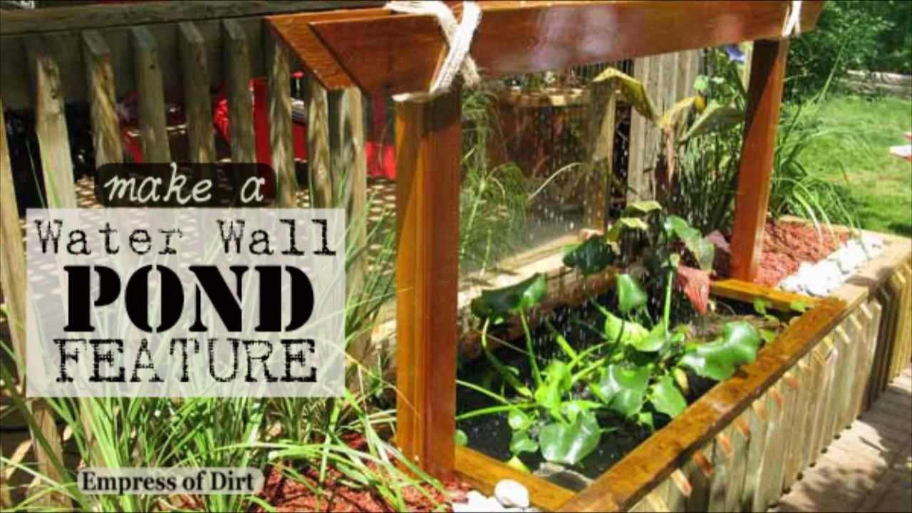 DIY Outdoor Water Wall
 DIY Make A Water Wall Pond Feature