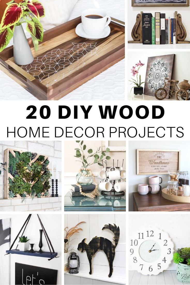 DIY Project Home Decor
 20 Cute DIY Wood Home Decor Projects – The House of Wood