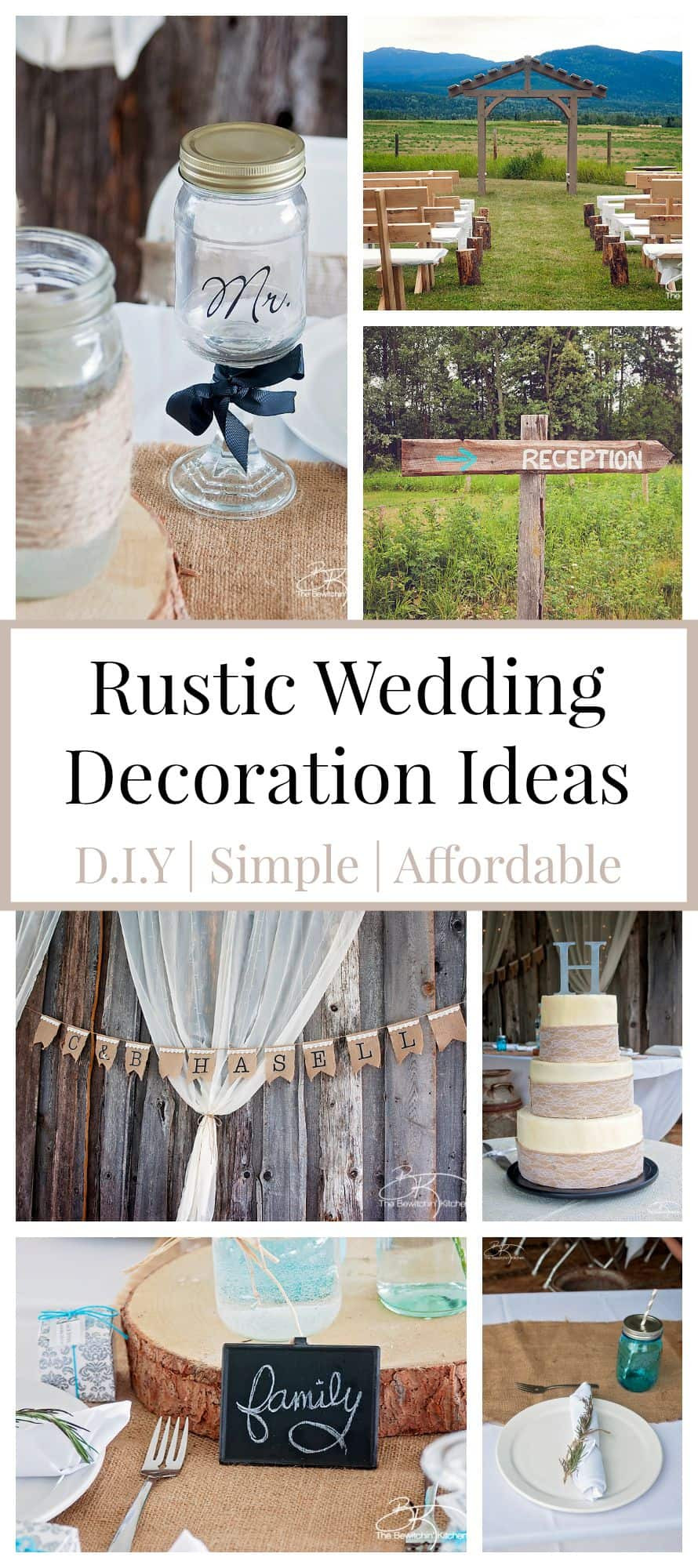 DIY Rustic Wedding Decorations
 Rustic Wedding Ideas That Are DIY & Affordable