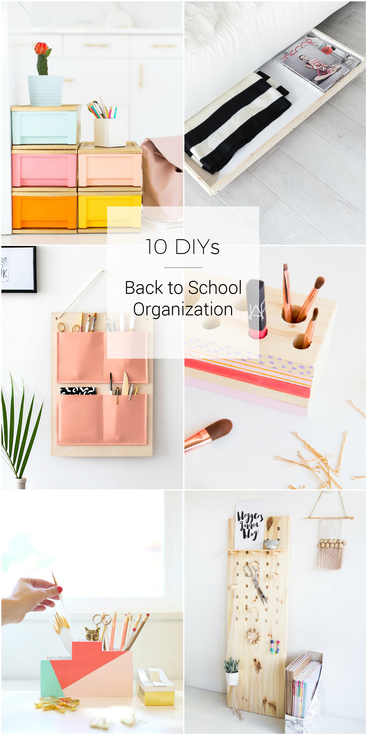 DIY School Organization
 10 DIY Ideas for Back to School Organization