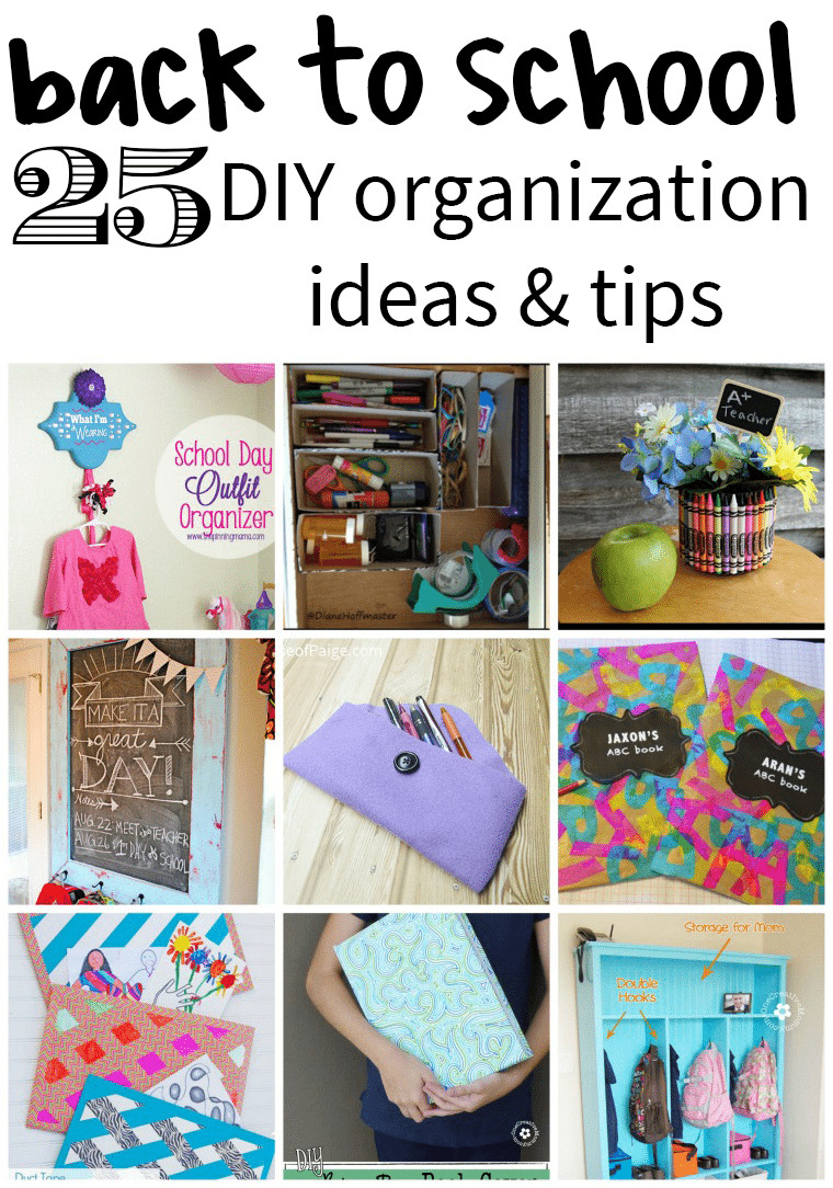 DIY School Organization
 25 Back to School DIY Organization Ideas Juggling Act Mama