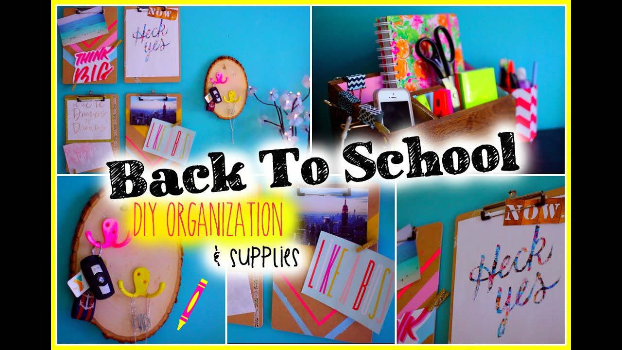 DIY School Organization
 Back to School DIY Organization & Supplies