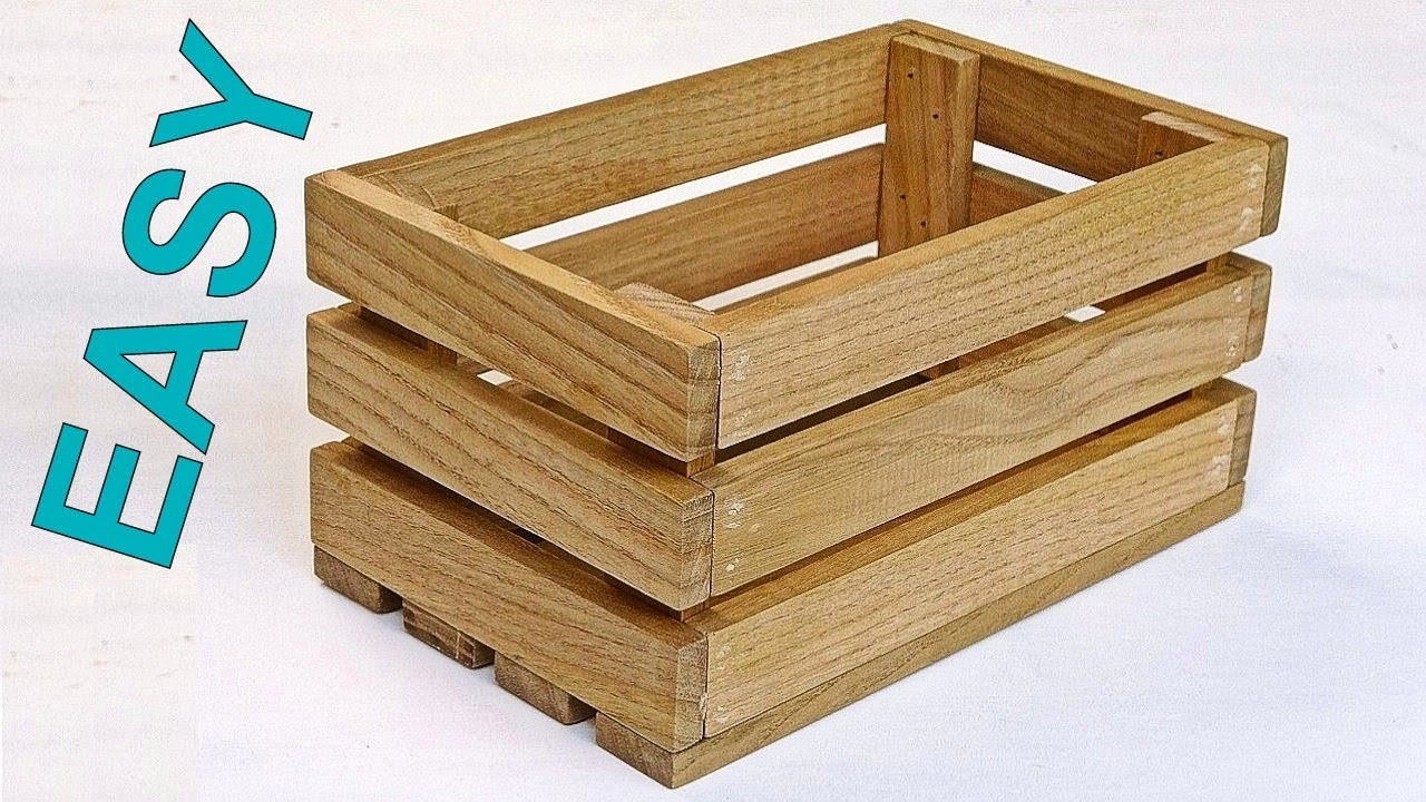 DIY Small Wood Box
 How to make a wooden crate box Nice DIY wooden box