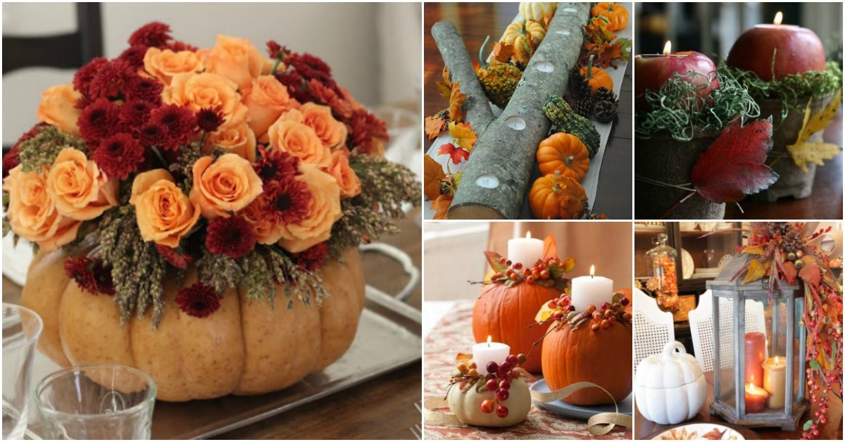 DIY Thanksgiving Table Decor
 21 DIY Thanksgiving Centerpieces That Will Be The Star