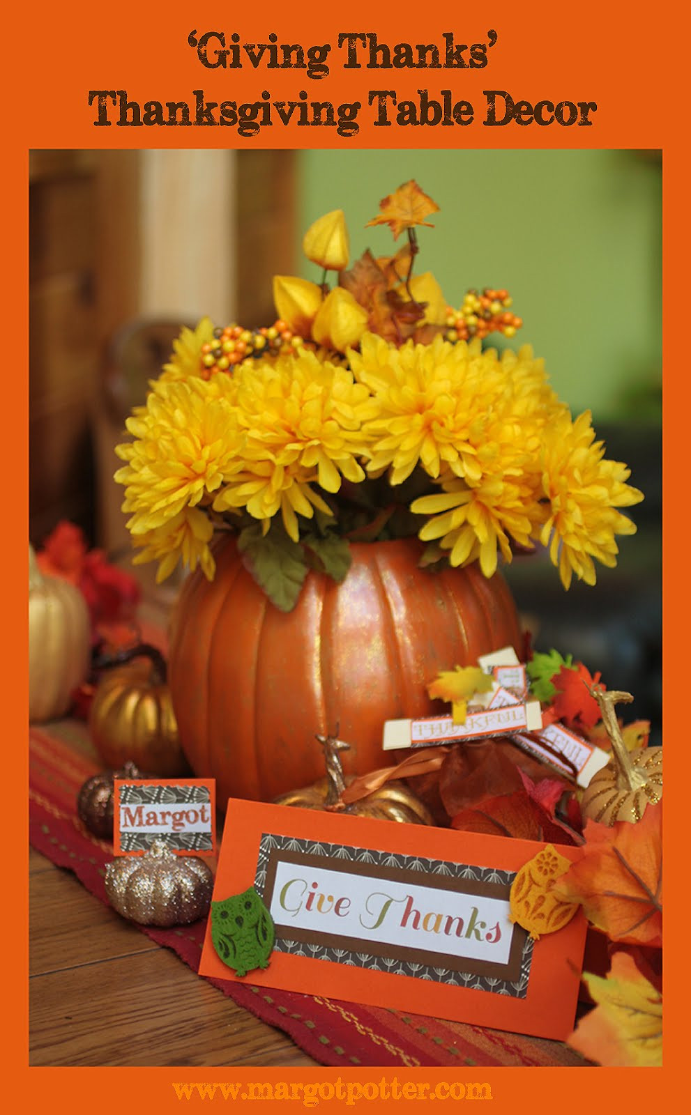 DIY Thanksgiving Table Decor
 iLoveToCreate Blog Giving Thanks DIY Thanksgiving Table Decor