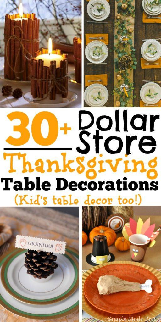 DIY Thanksgiving Table Decor
 30 DIY and Dollar Store Thanksgiving Table Decorations