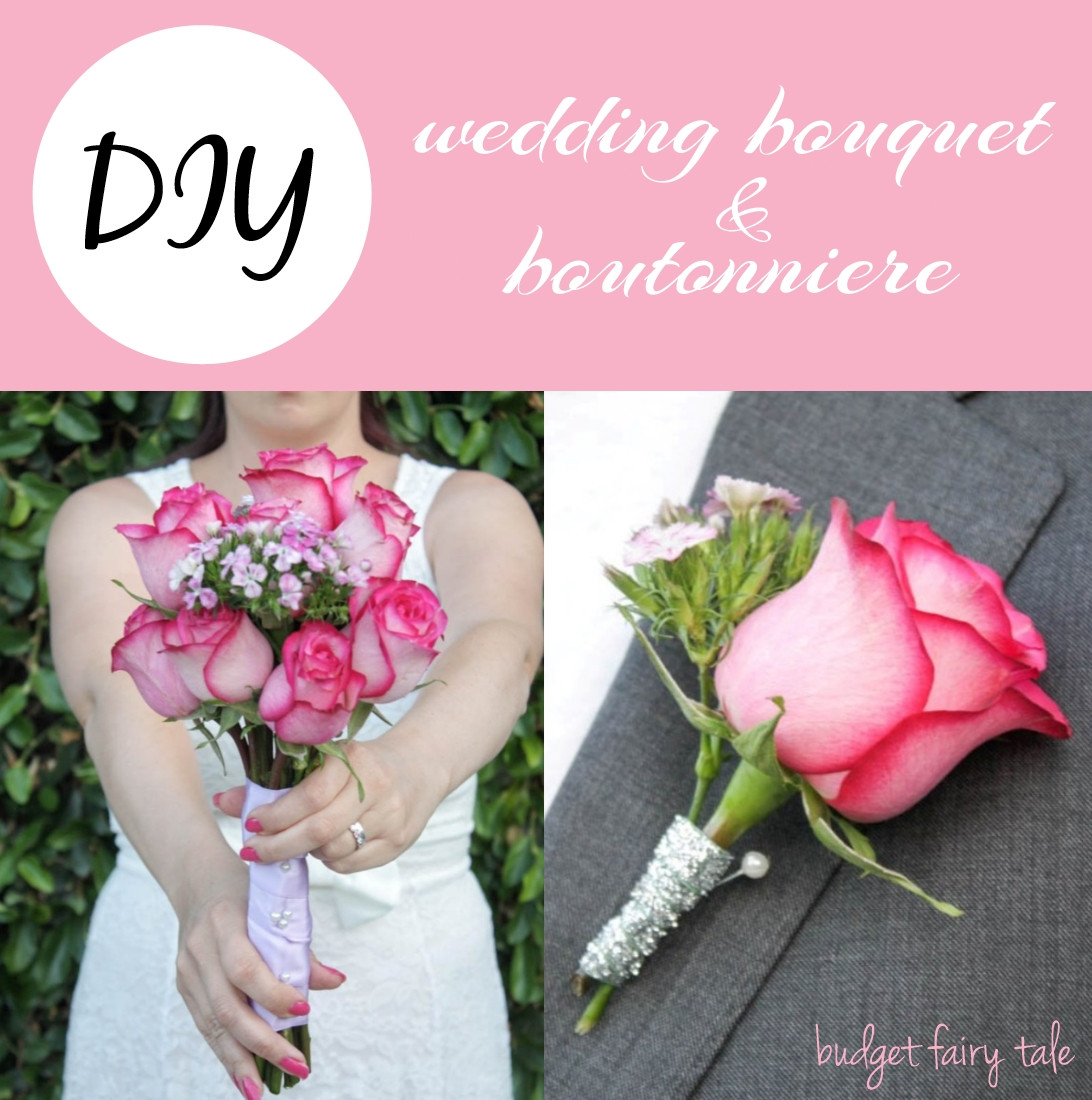 DIY Wedding Flowers Cost
 DIY Wedding Bouquet and Boutonniere This Fairy Tale Life