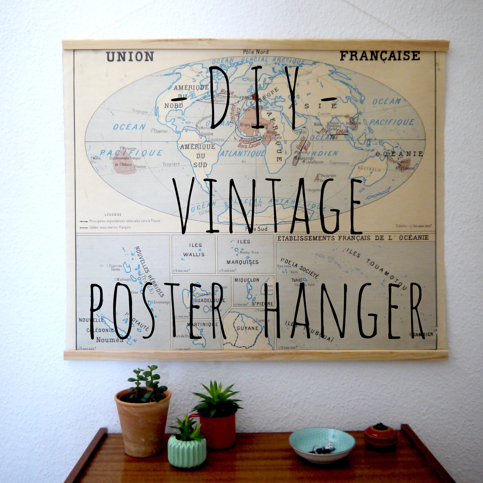 DIY Wood Poster Hanger
 Les Indécises Vintage DIY Build a retro poster hanger