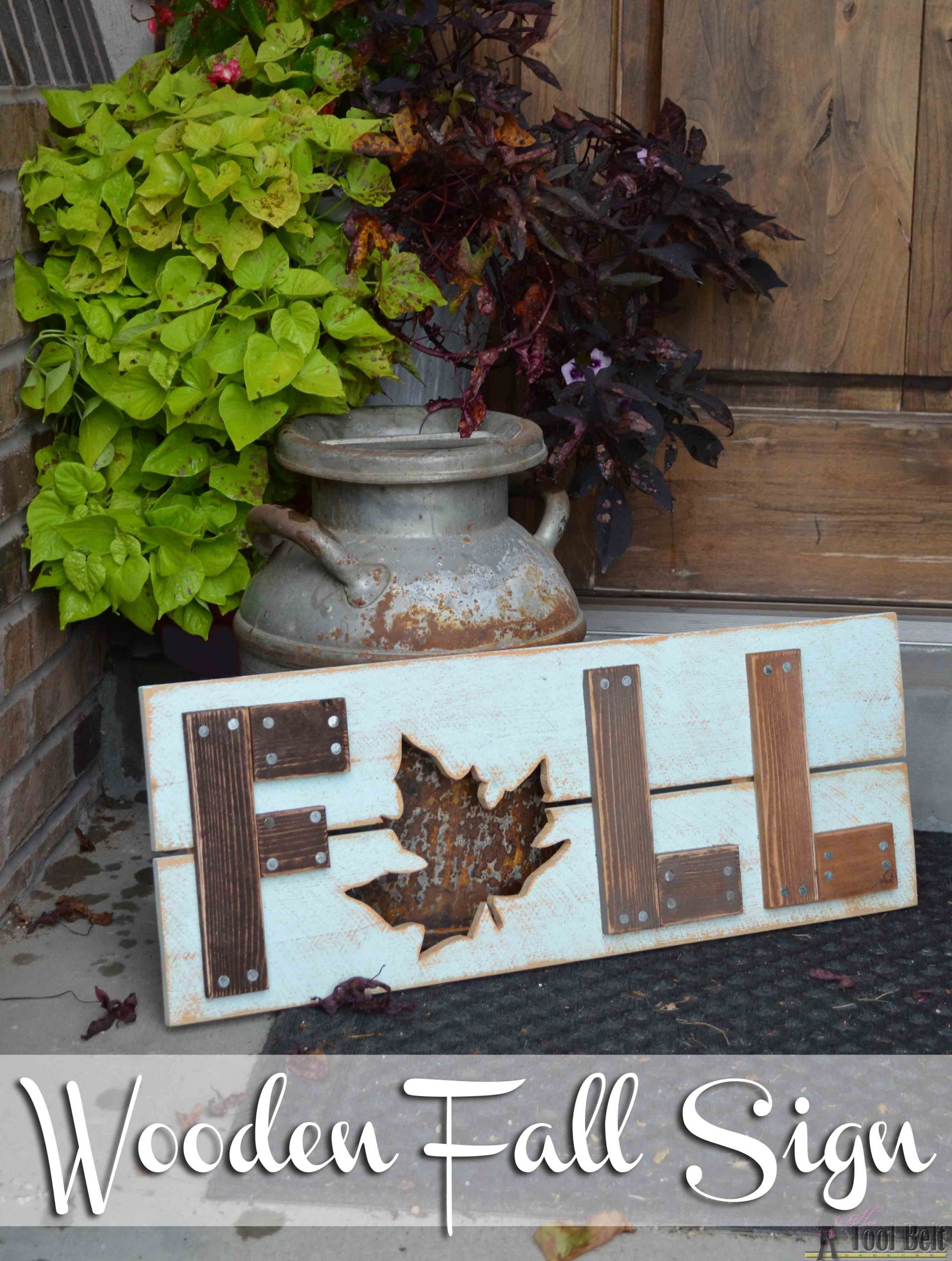 DIY Wood Sign Ideas
 Wooden Fall Sign Her Tool Belt