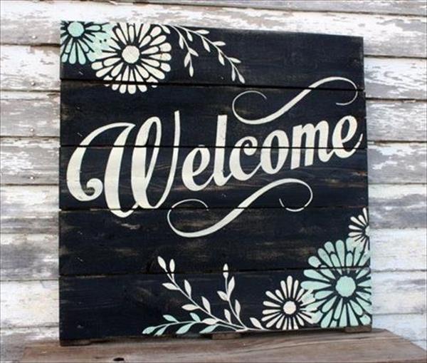 DIY Wood Sign Ideas
 DIY Wooden Pallet Signs Ideas