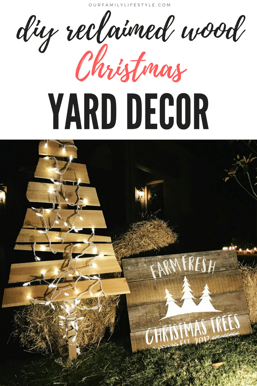 DIY Wooden Christmas Yard Decorations
 DIY Reclaimed Wood Christmas Yard Decor