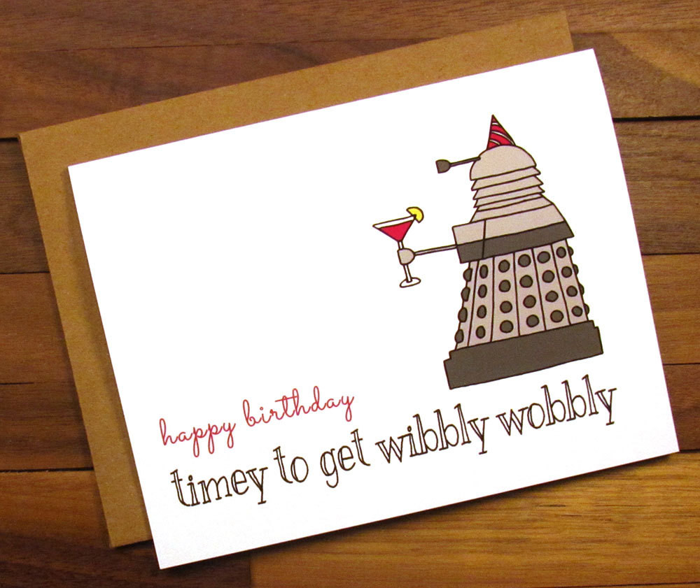 Doctor Who Birthday Card
 Funny Birthday Card Dr Who Birthday Card Timey to