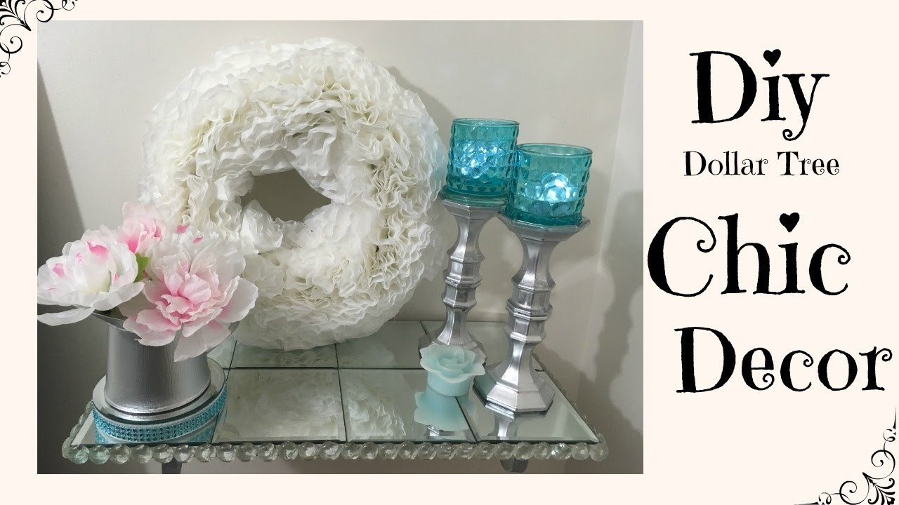 Dollar Tree DIY Decor
 DIY DOLLAR TREE CHIC HOME DECOR