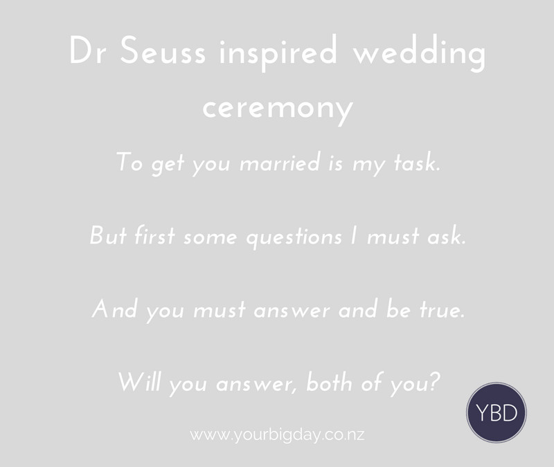 Dr Seuss Wedding Vows
 Dr Seuss Inspired Wedding Ceremony and Vows Your Big Day