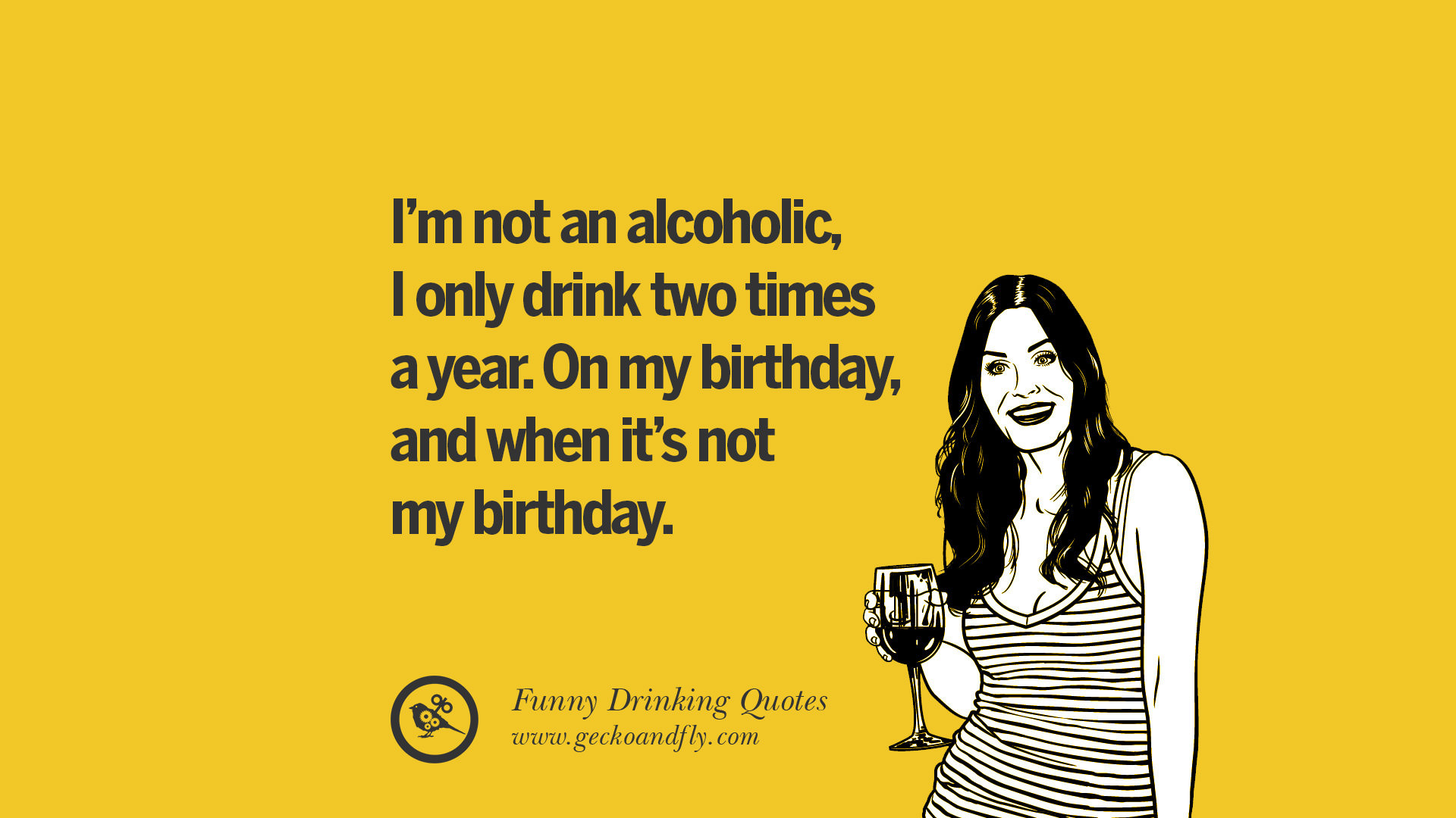 Drinks Funny Quotes
 50 Funny Saying Drinking Alcohol Having Fun And Partying