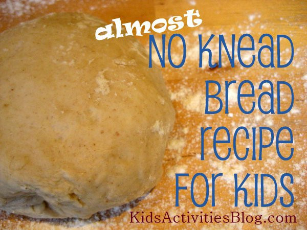 Easy Bread Recipe For Kids
 Easy Bread Recipe for Kids