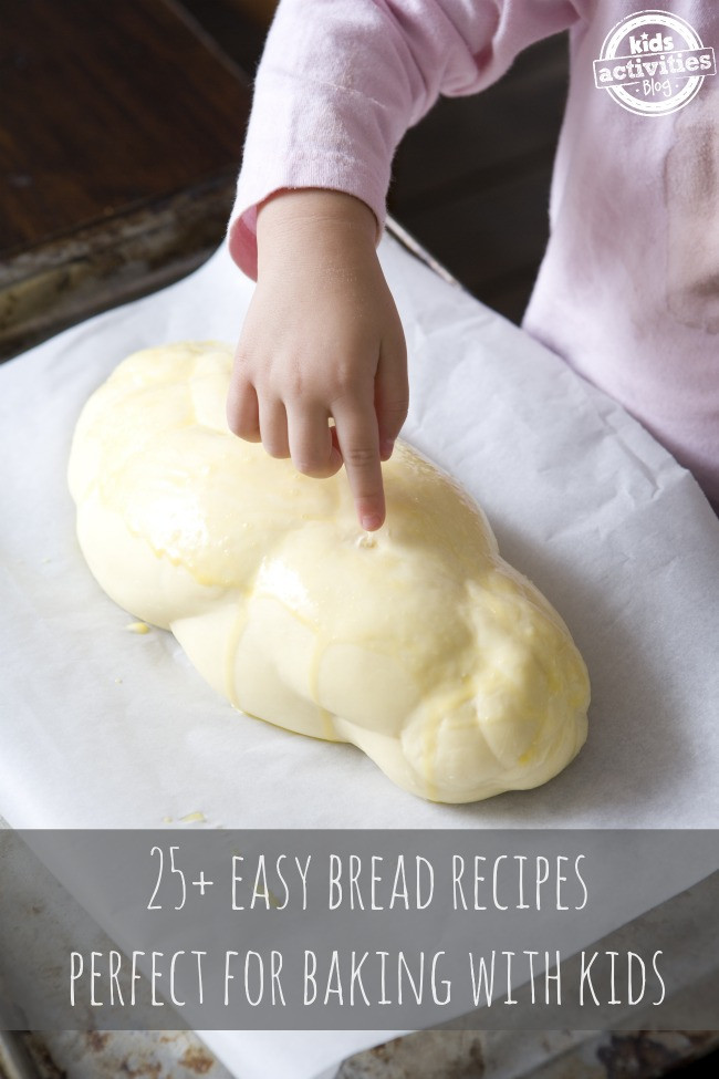 Easy Bread Recipe For Kids
 Making Bread With Kids 25 Easy Bread Recipes